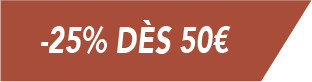 -25% dès 50€